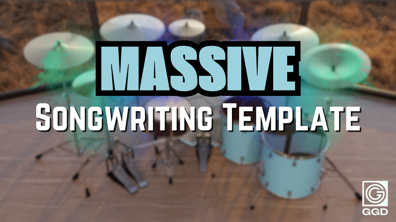 Mix-Ready MASSIVE Songwriting Template DAW GGD Modern & Massive 2 Nolly Matt Halpern Periphery Rock Pop Punk Alternative Djent Metalcore Drums Mixing