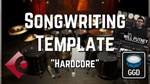 Songwriting Template "Hardcore" | Cubase (3 versions included)