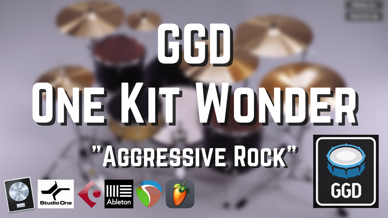 GGD One Kit Wonder "Aggressive Rock" Template | Stock Plugins only