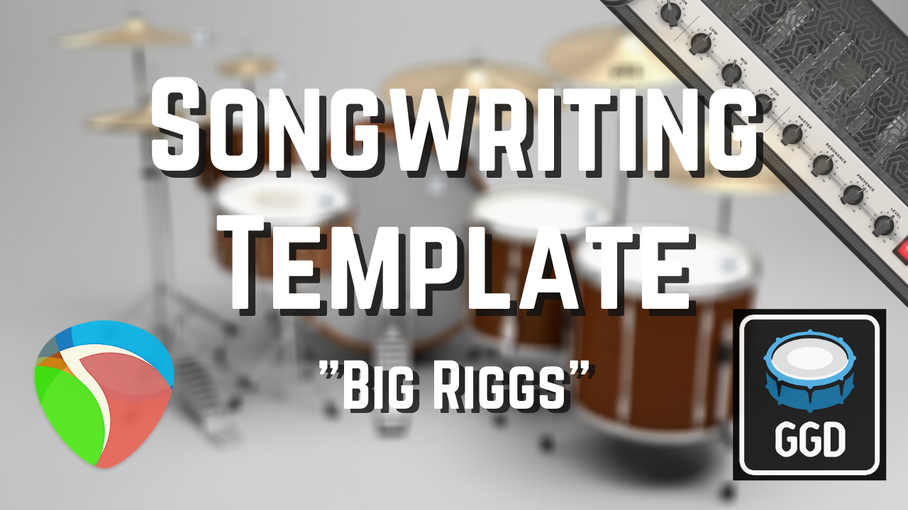 Mix-Ready Big Riggs songwriting template Reaper DAW Mixing Pop Punk Hardcore Metalcore GetGood Drums Neural DSP Nolly